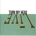 Cover of Turn My Head, 1997, CD