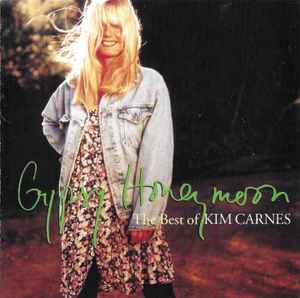 Kim Carnes - Gypsy Honeymoon (The Best Of Kim Carnes) album cover