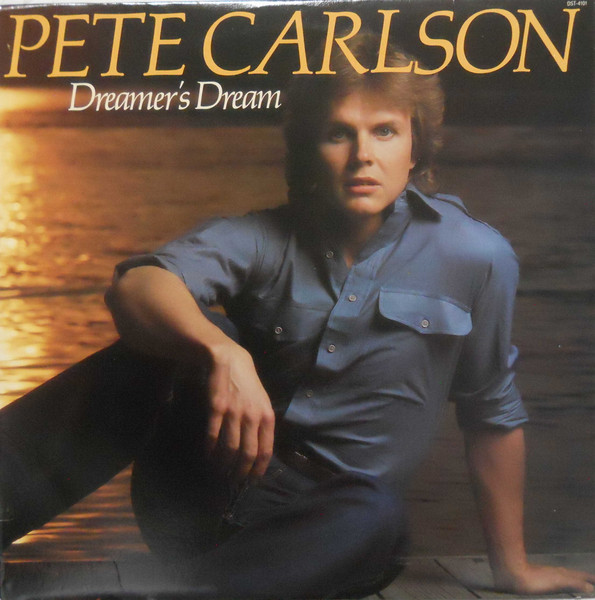 Pete Carlson – Dreamer´s Dream (2001, CD) - Discogs