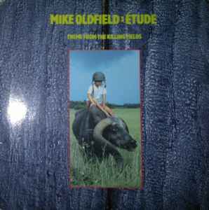Mike Oldfield - Étude (Theme From The Killing Fields) album cover