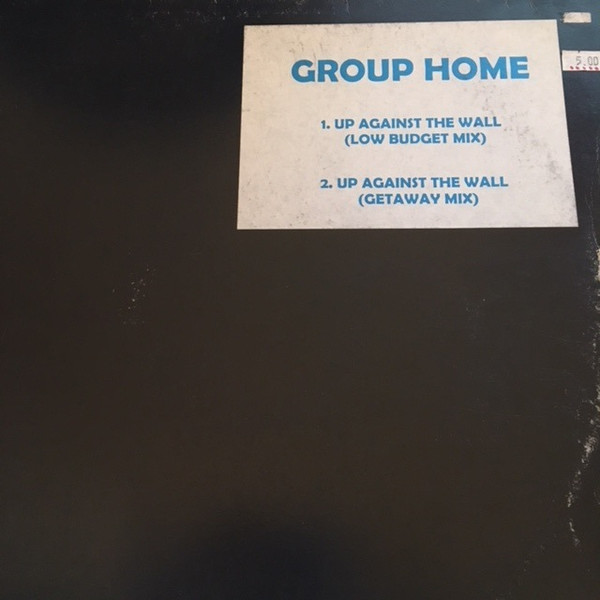 Group Home – Up Against The Wall (Vinyl) - Discogs