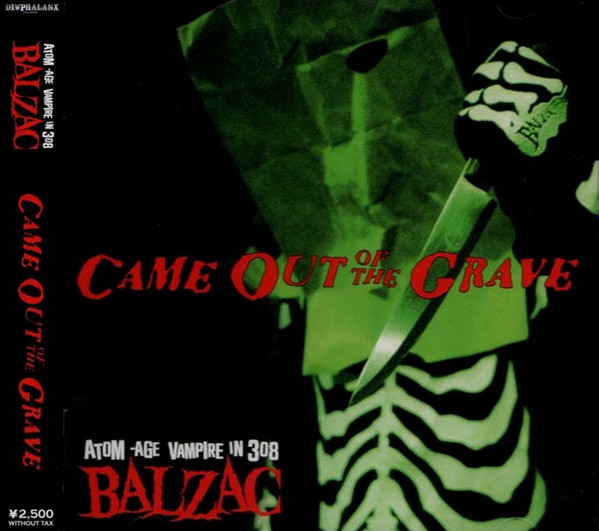 Balzac – Came Out Of The Grave (2004