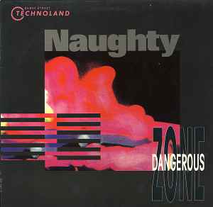 Portada de album Dangerous Zone - Naughty