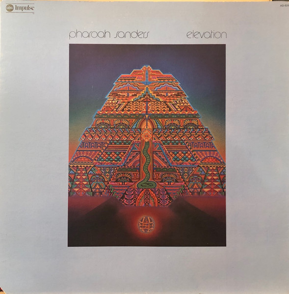 Pharoah Sanders – Elevation (Vinyl) - Discogs