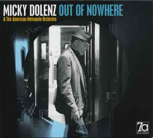Out Of Nowhere - Micky Dolenz