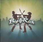 Between Raising Hell and Amazing Grace / Big & Rich