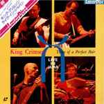 King Crimson – Three Of A Perfect Pair - Live In Japan (1984