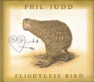 Phil Judd - Flightless Bird