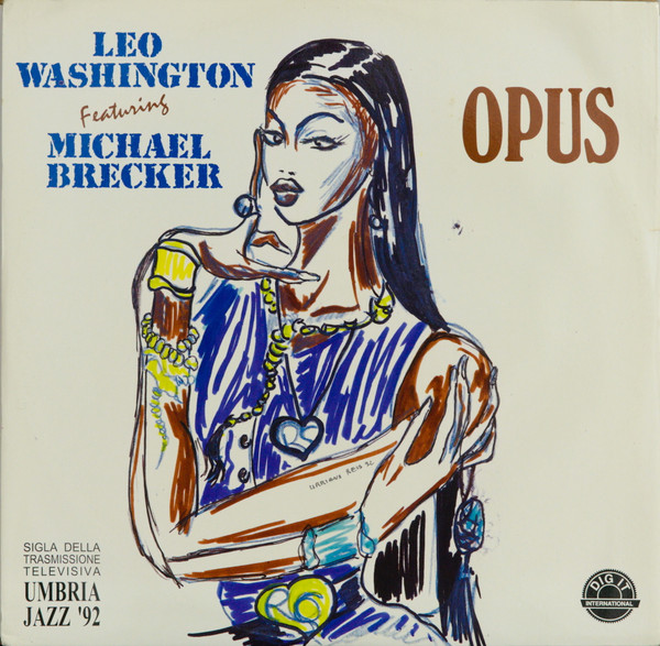 télécharger l'album Leo Washington Featuring Michael Brecker - Opus