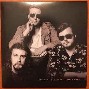 The Mentulls - Easy To Walk Away album cover