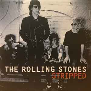 Stripped - The Rolling Stones