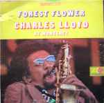 Charles Lloyd - Forest Flower | Releases | Discogs