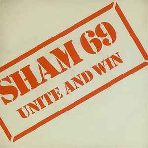 Sham 69 - Unite And Win album cover