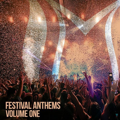 télécharger l'album Various - Festival Anthems Volume One