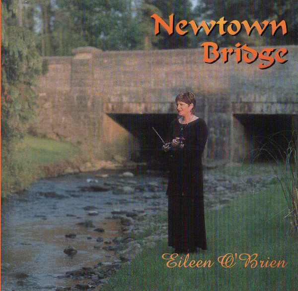 Eileen O'Brien - Newtown Bridge on Discogs