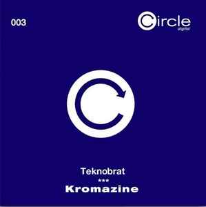Teknobrat - Kromazine album cover