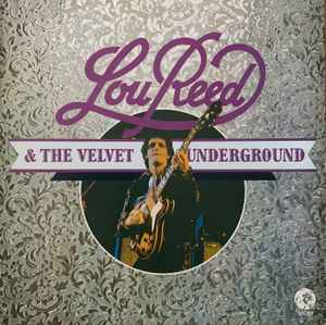 Lou Reed & The Velvet Underground – Lou Reed & The Velvet 
