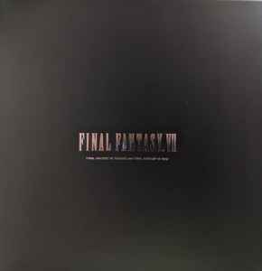 Final Fantasy VII Remake And Final Fantasy VII Vinyl - Nobuo Uematsu