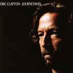 Eric Clapton – Journeyman (2010, 180 Gram, Gatefold, Vinyl 