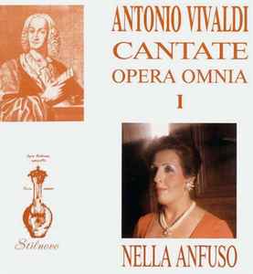 Nella Anfuso - Antonio Vivaldi: Cantate - Opera Omnia I album cover