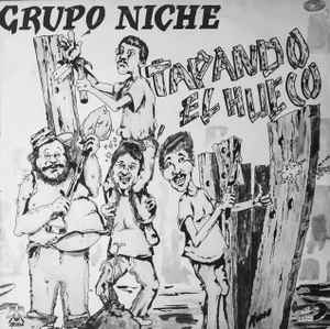 Tapando El Hueco - Grupo Niche