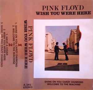 Pink Floyd – Wish You Were Here (Cassette) - Discogs