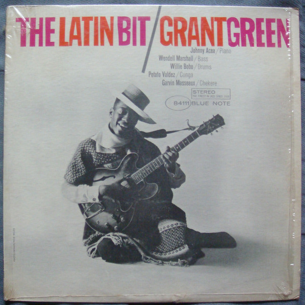 Grant Green - The Latin Bit | Releases | Discogs