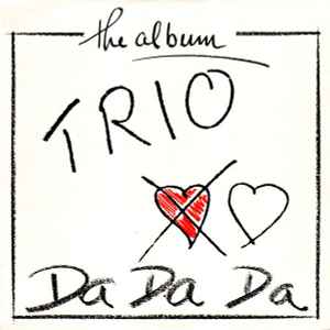 Trio - The Album / Da Da Da album cover