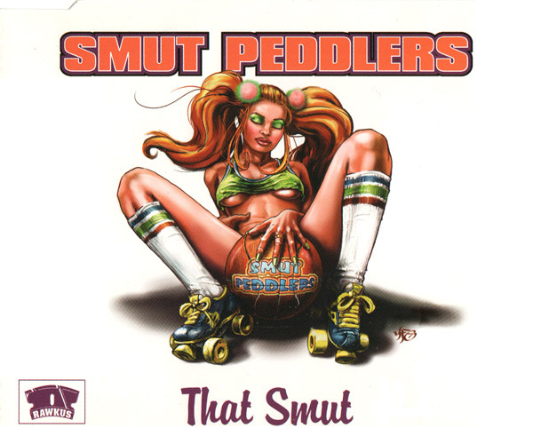 Smut Peddlers – That Smut / Medicated Minutes (2000, Vinyl) - Discogs