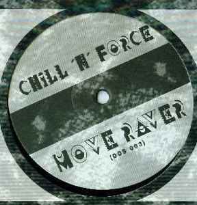 Chill 'N' Force - Move Raver album cover