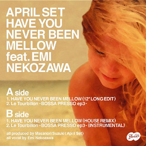 売れ筋商品 APRIL by SET been HAVE EP Have mellow」(レコード) YOU