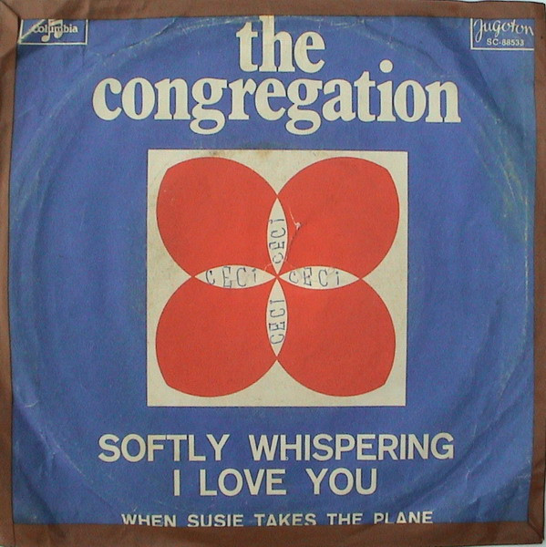 The Congregation – Softly Whispering I Love You (1972, Vinyl