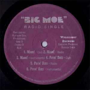 Big Moe – Hell Yeah / Just A Dog (2003, Vinyl) - Discogs