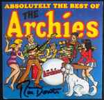 Cover of Absolutely The Best Of The Archies, 2001, CD