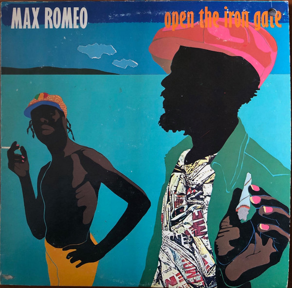 Max Romeo – Open The Iron Gate (1985, Vinyl) - Discogs
