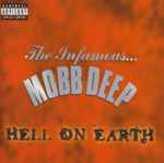 Mobb Deep - Hell On Earth | Releases | Discogs