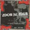Zdob [Si] Zdub* - Русский рок