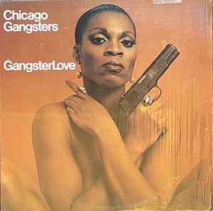 Chicago Gangsters – I Choose You (1975, Vinyl) - Discogs