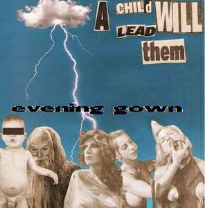 Evening Gown - A Child Will Lead Them album cover