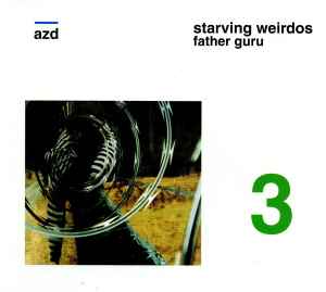Starving Weirdos - Father Guru album cover