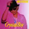 Crystal Boy - Very Special