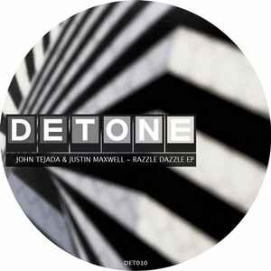 John Tejada & Justin Maxwell - Razzle Dazzle EP album cover