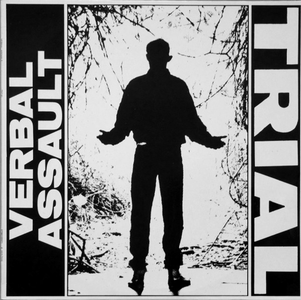 Verbal Assault – Trial (1987, Vinyl) - Discogs