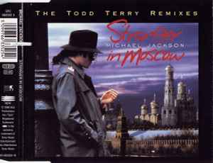 Stranger In Moscow (The Todd Terry Remixes) - Michael Jackson