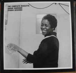 Sarah Vaughan - The Complete Roulette Sarah Vaughan Studio Sessions