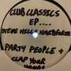Steve Hill + Hardforze - Club Classics EP....
