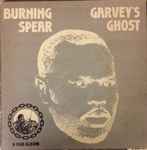 Burning Spear – Garvey's Ghost (1976, Vinyl) - Discogs