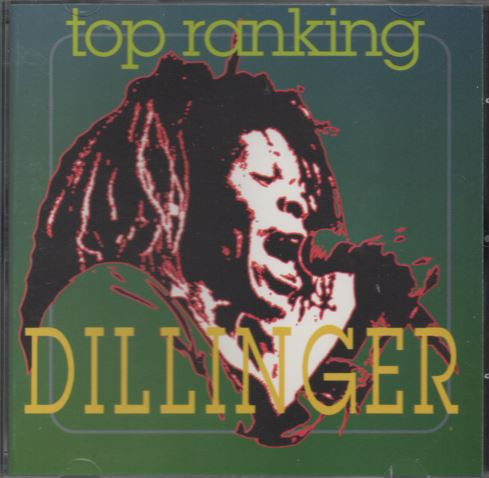 Dillinger – Top Ranking Dillinger (2019, Vinyl) - Discogs