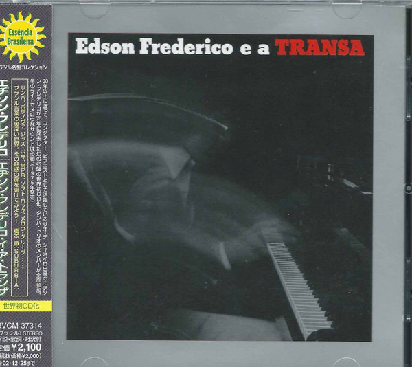 last ned album Edson Frederico - Edson Frederico E A Transa