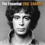 Cover of The Essential Eric Carmen, 2014-07-09, CD
